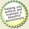 Helping you achieve and maintain a beautiful environment